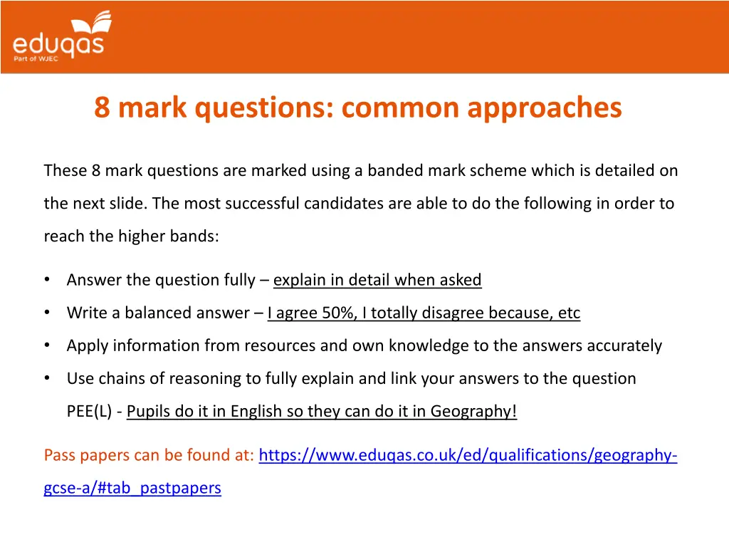 8 mark questions common approaches