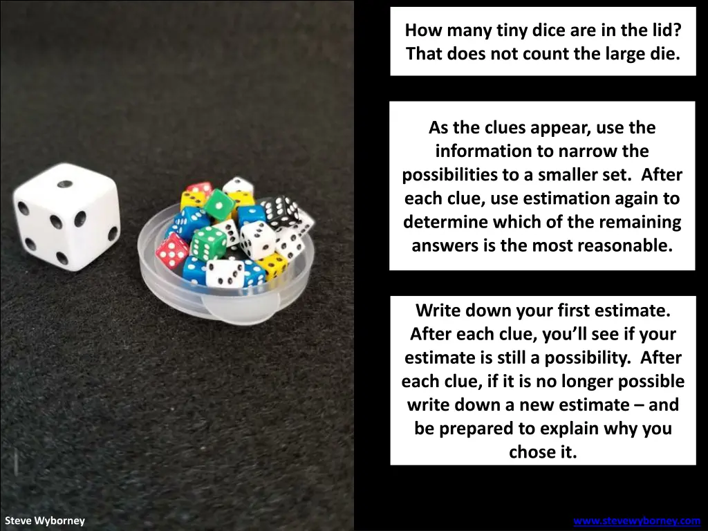 how many tiny dice are in the lid that does