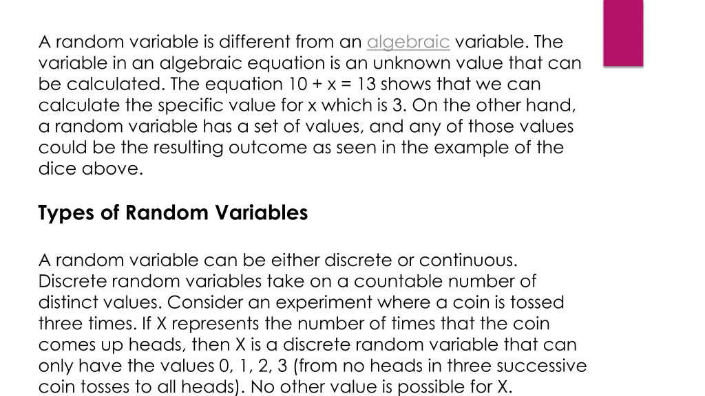 a random variable is different from an algebraic