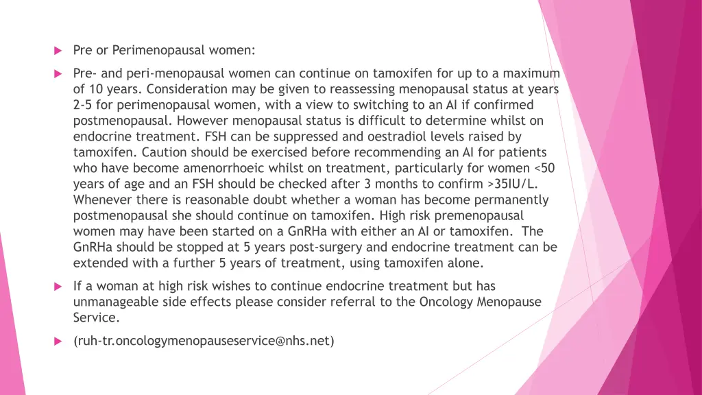 pre or perimenopausal women