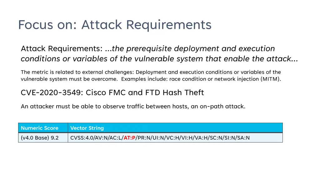 focus on attack requirements