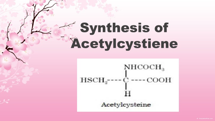 synthesis of acetylcystiene