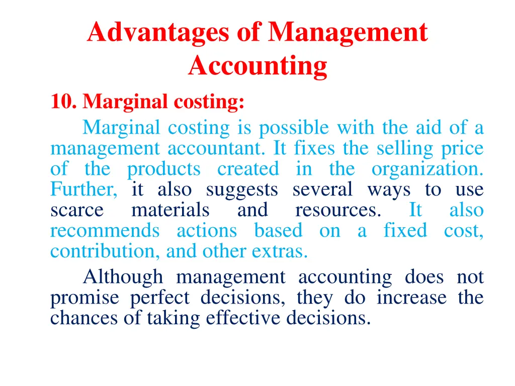 advantages of management accounting 10 marginal