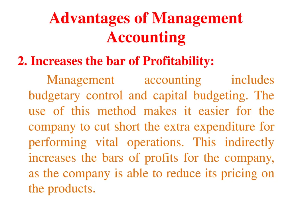 advantages of management accounting 2