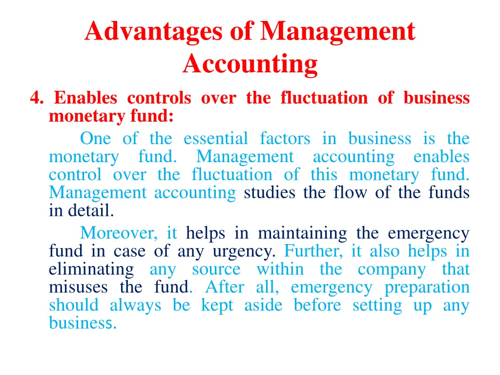 advantages of management accounting 4 enables