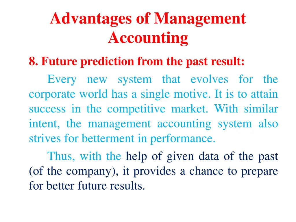 advantages of management accounting 5