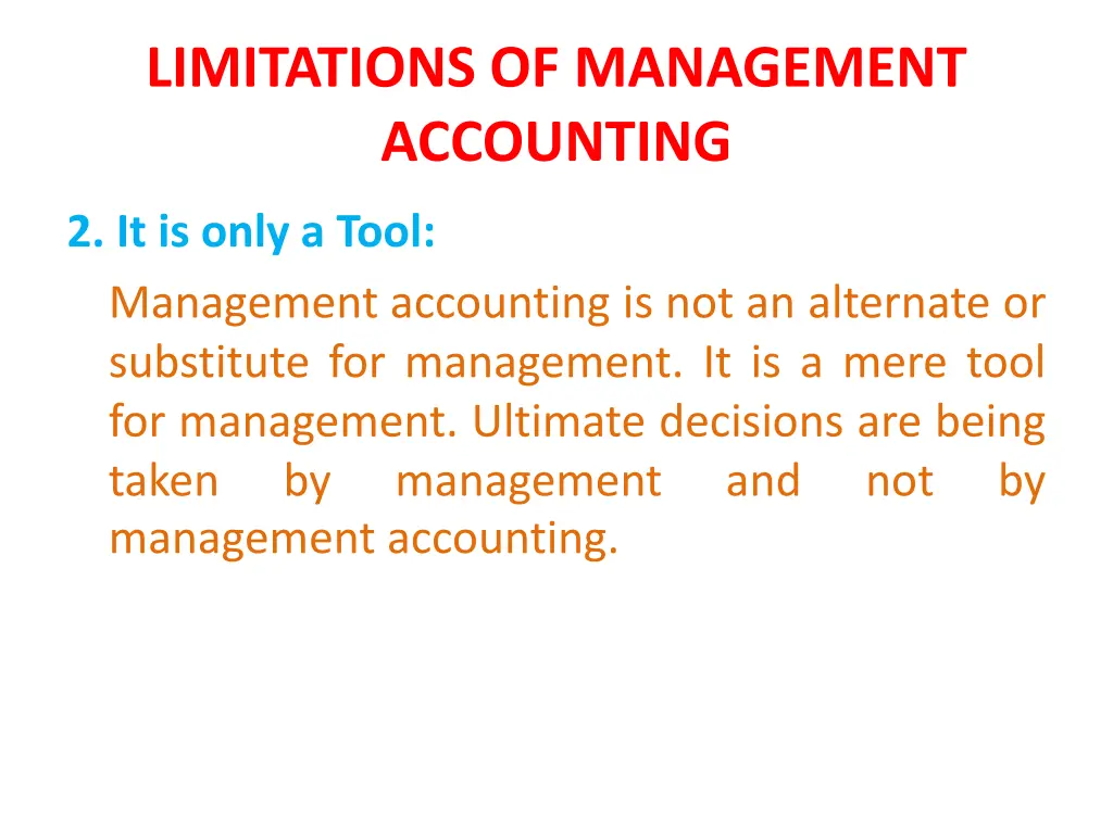 limitations of management accounting 1