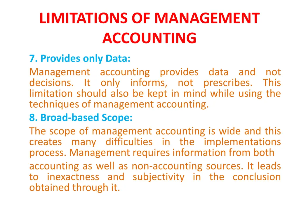 limitations of management accounting 3