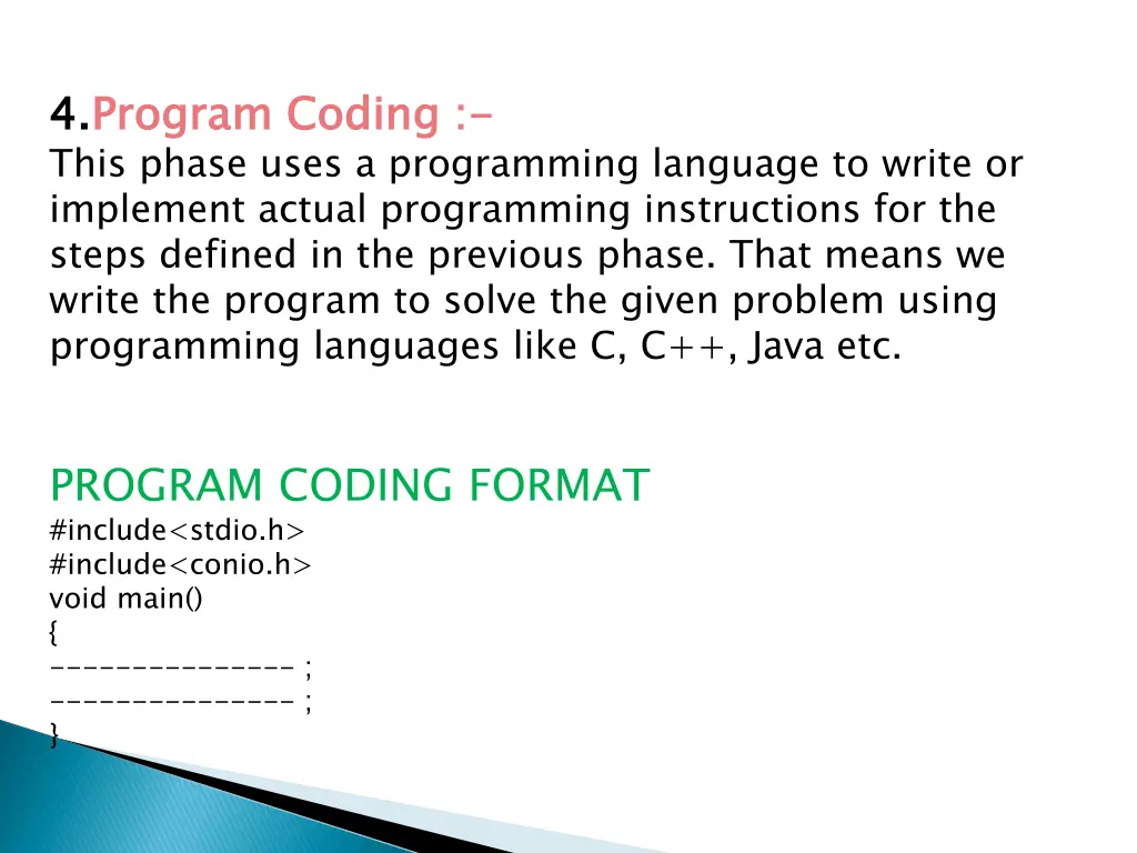 4 this phase uses a programming language to write