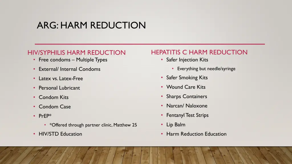 arg harm reduction