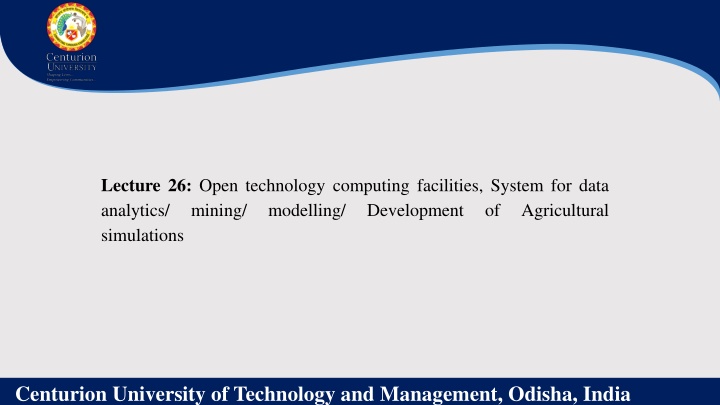 lecture 26 open technology computing facilities