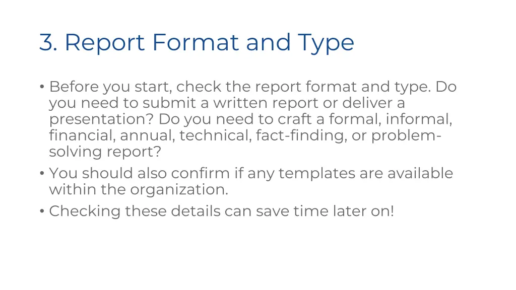 3 report format and type