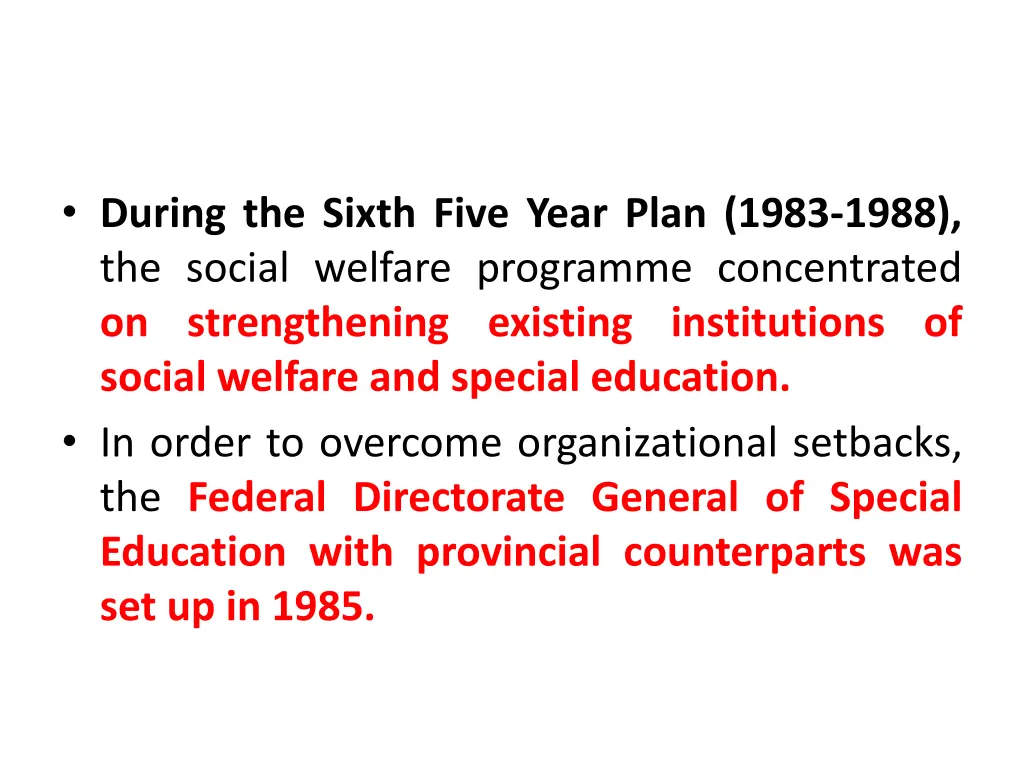 during the sixth five year plan 1983 1988