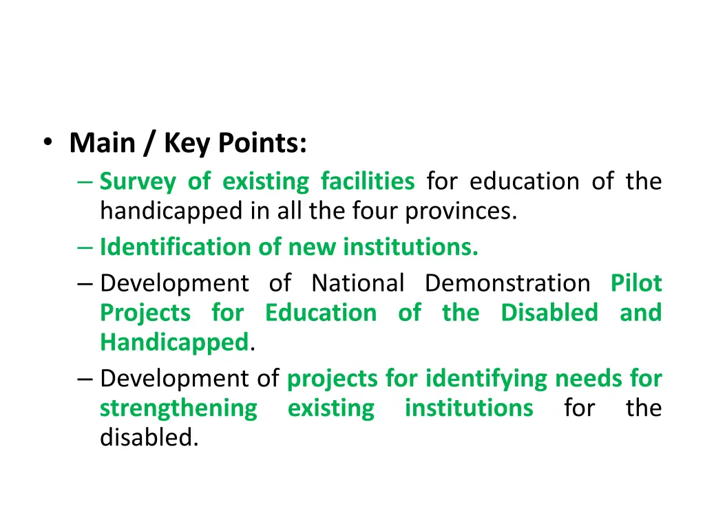 main key points survey of existing facilities