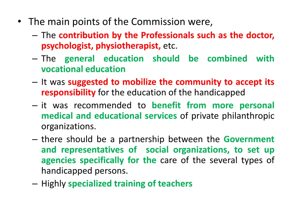 the main points of the commission were