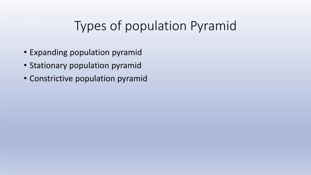 types of population pyramid