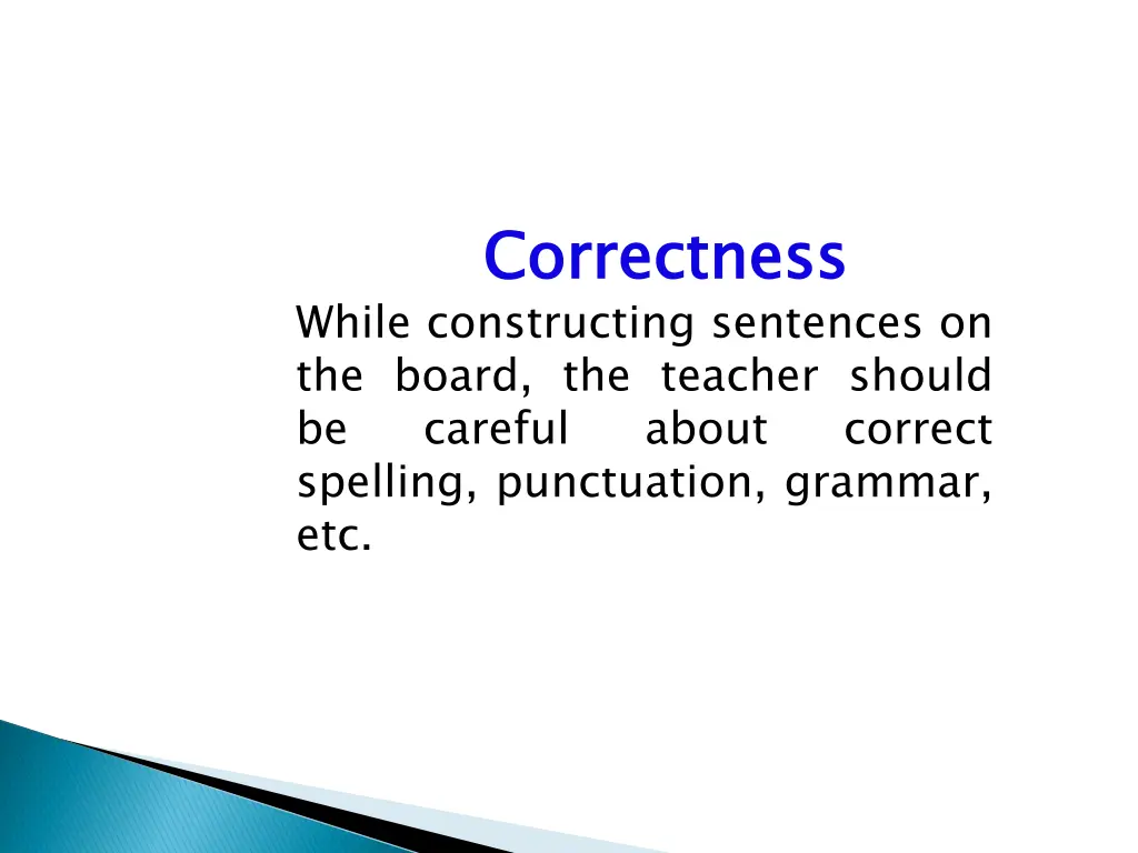 correctness while constructing sentences