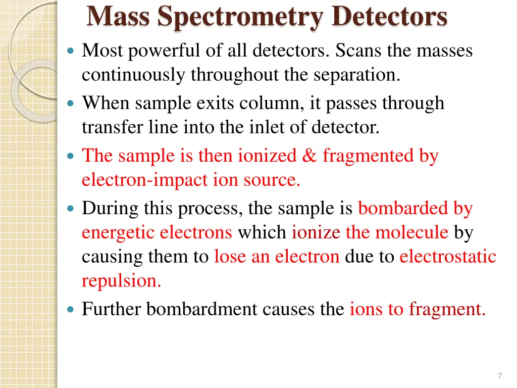 mass spectrometry detectors most powerful