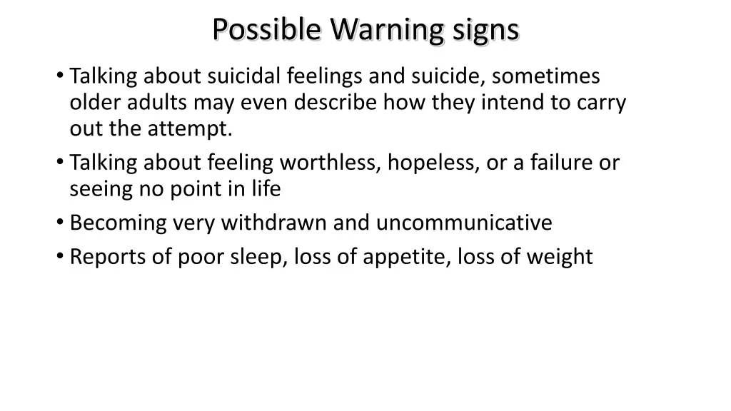 possible warning signs