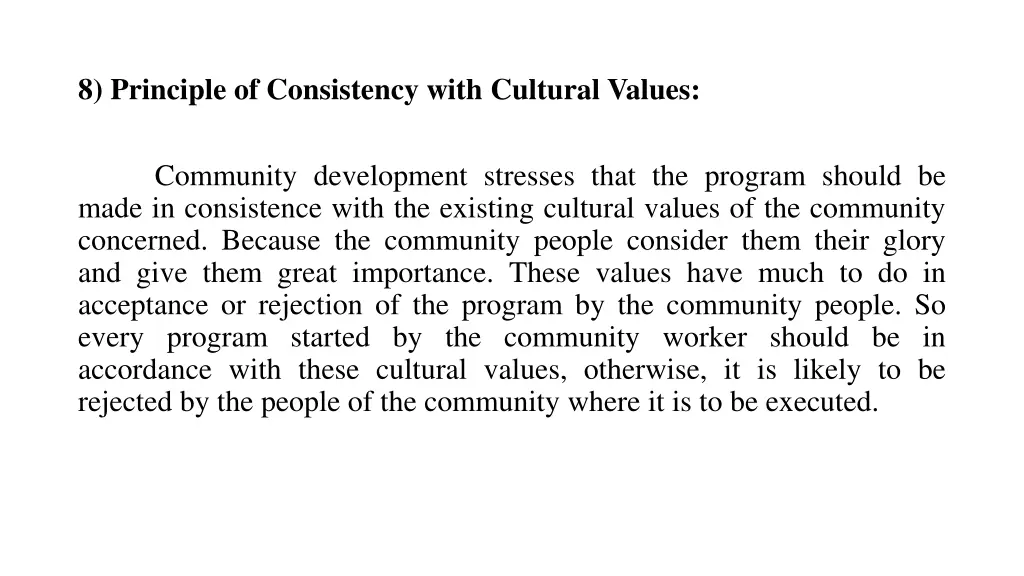 8 principle of consistency with cultural values