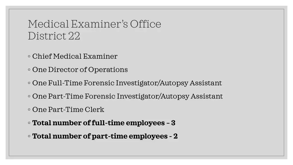 medical examiner s office district 22