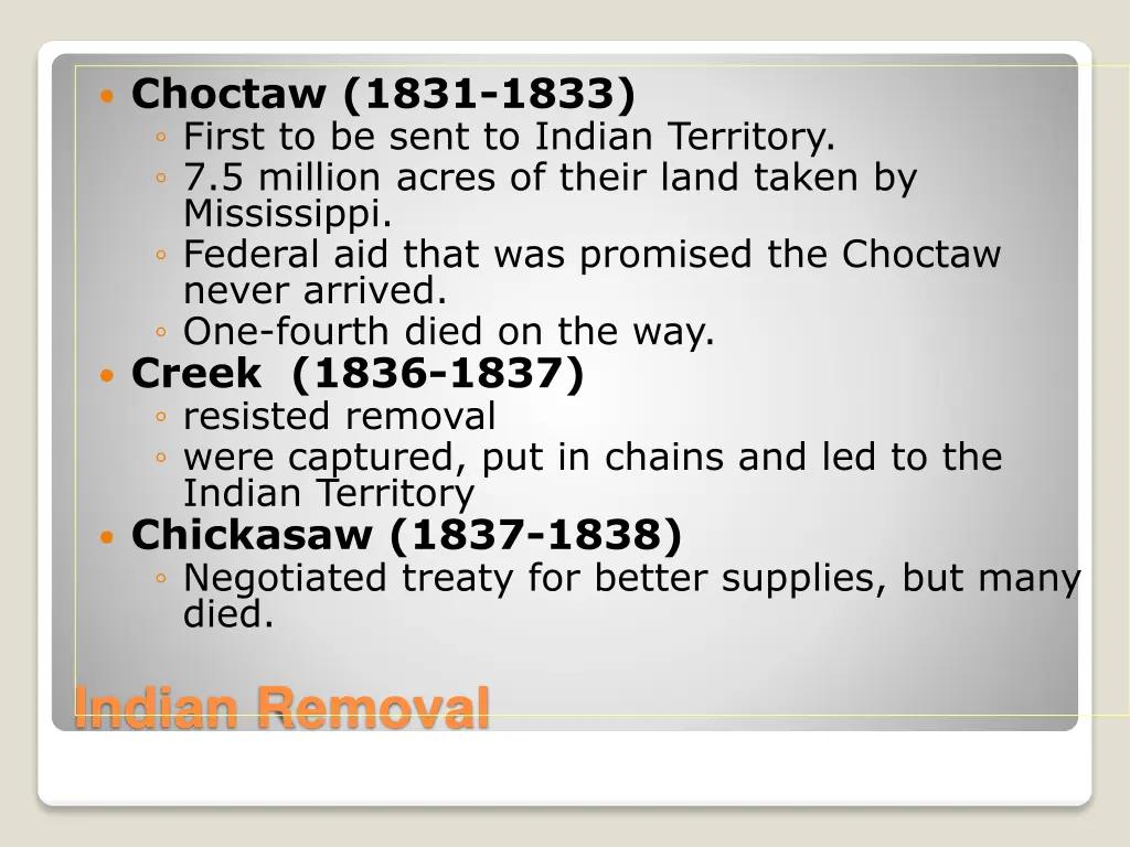 choctaw 1831 1833 first to be sent to indian