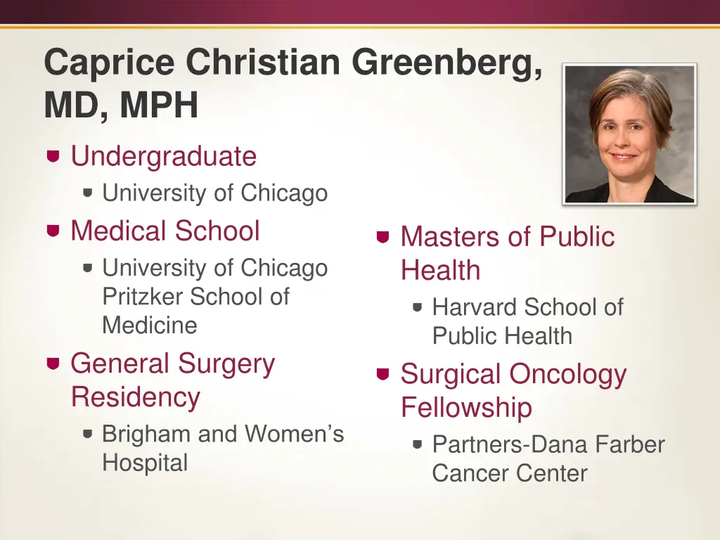 caprice christian greenberg md mph undergraduate