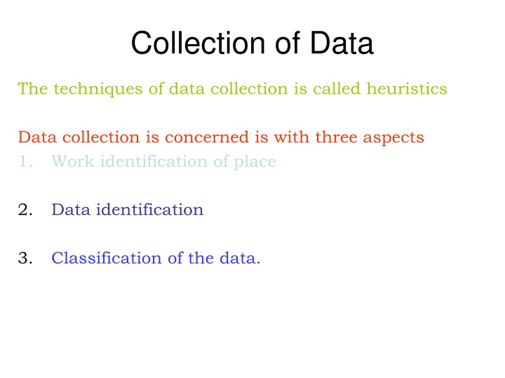 collection of data