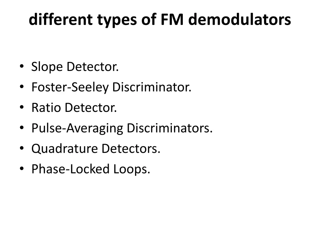 different types of fm demodulators