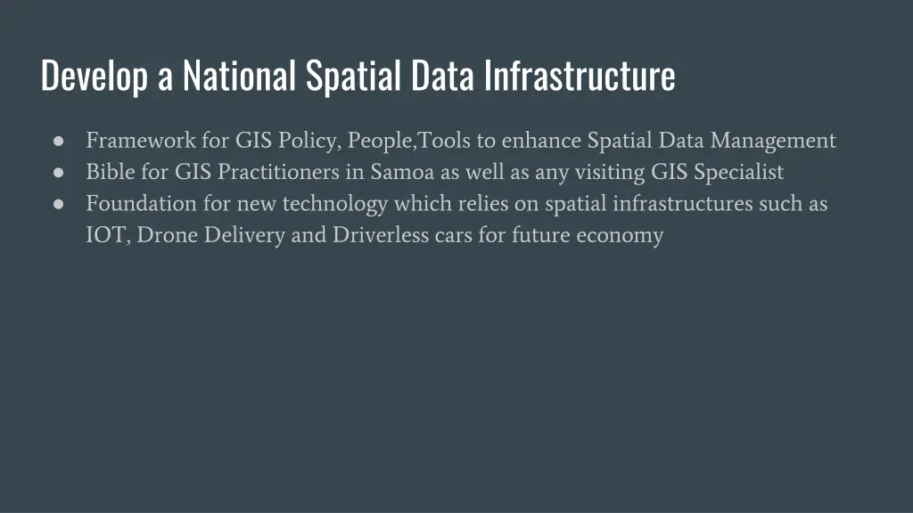 develop a national spatial data infrastructure