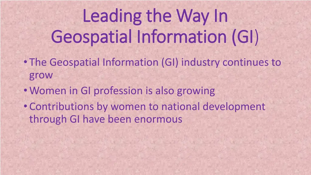 leading the way in leading the way in geospatial