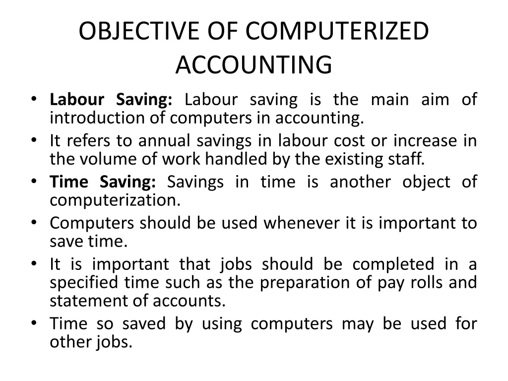 objective of computerized accounting labour