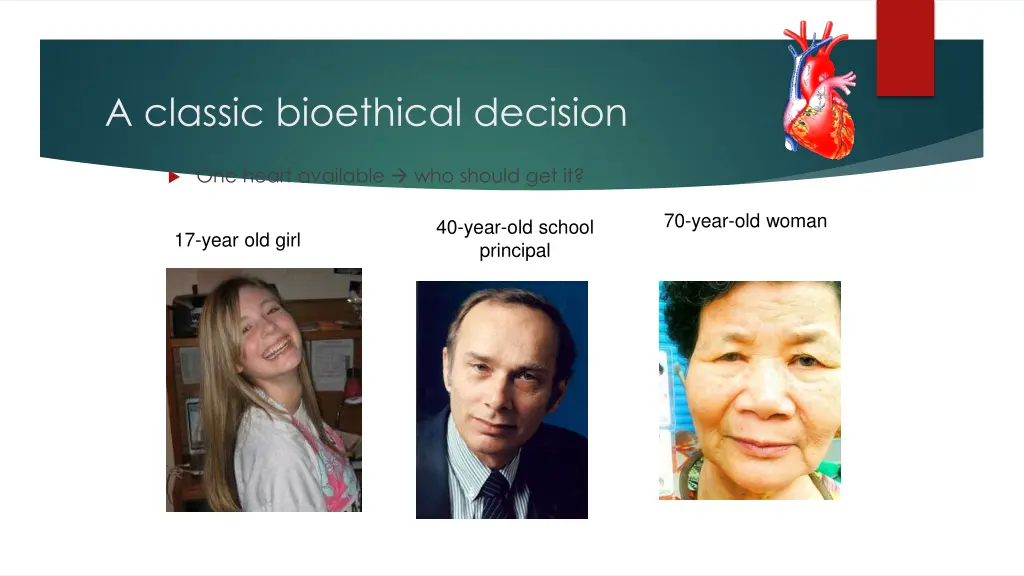 a classic bioethical decision