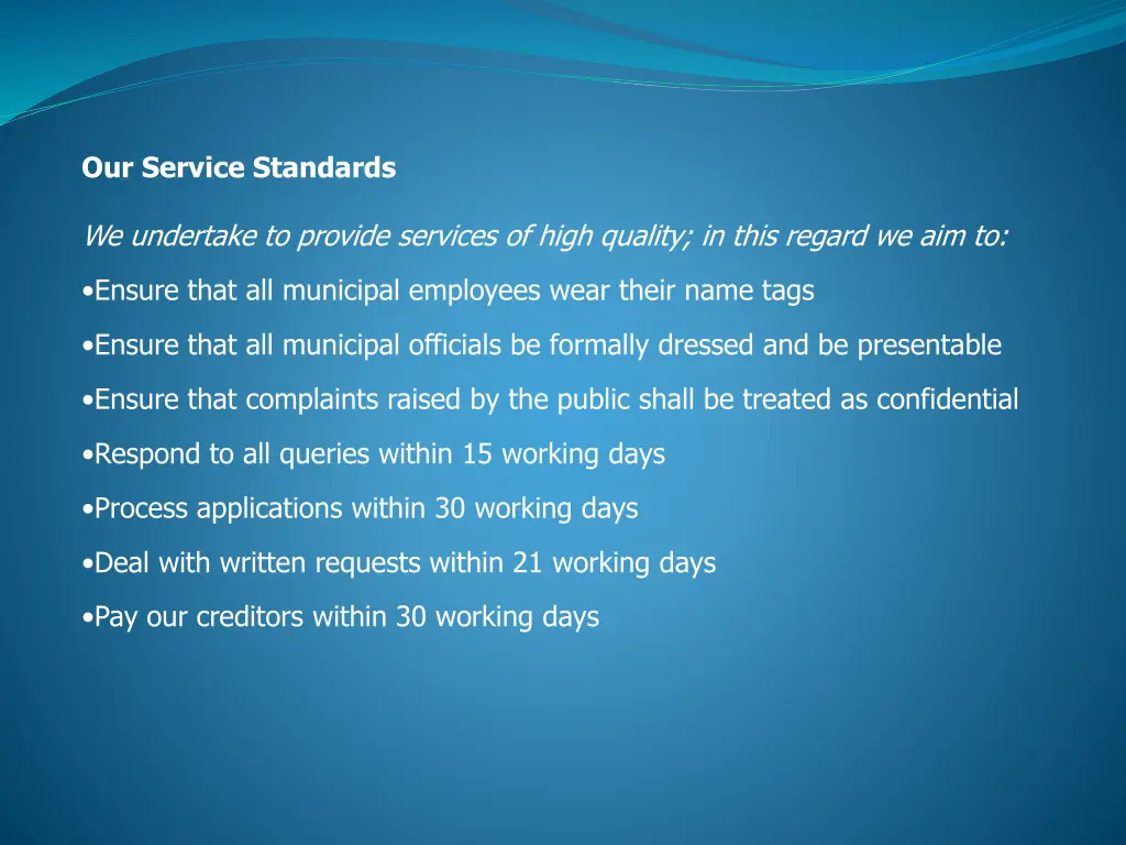 our service standards