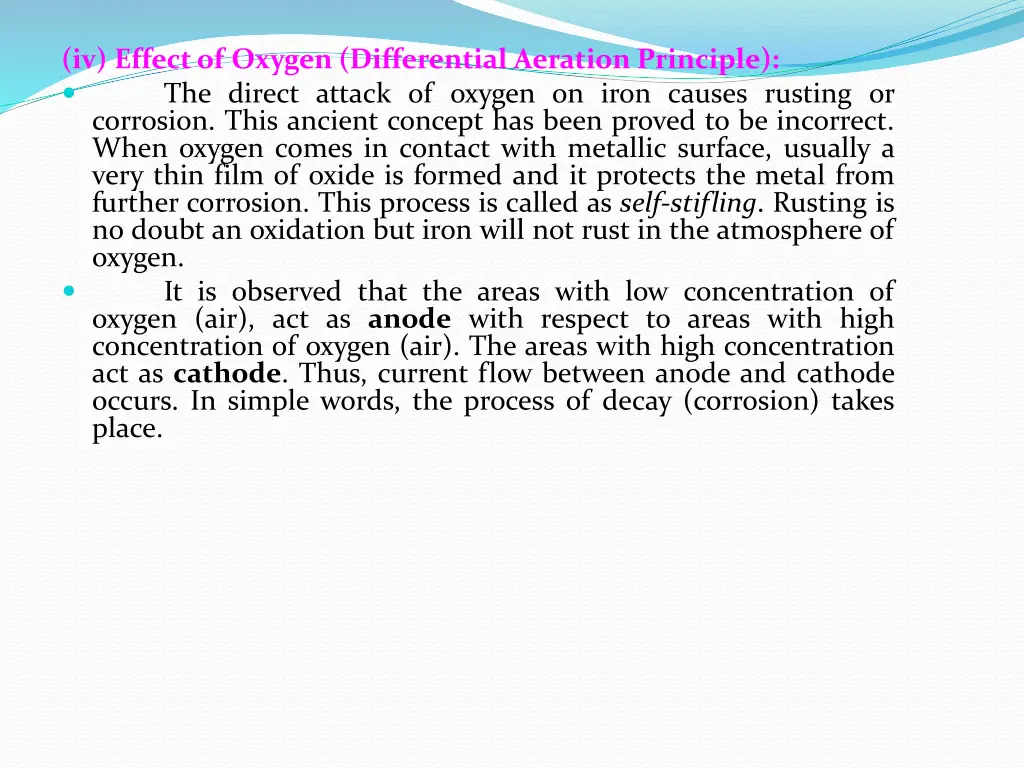 iv effect of oxygen differential aeration