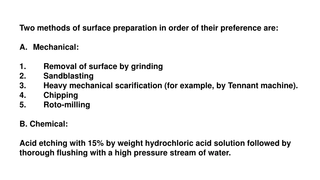 two methods of surface preparation in order