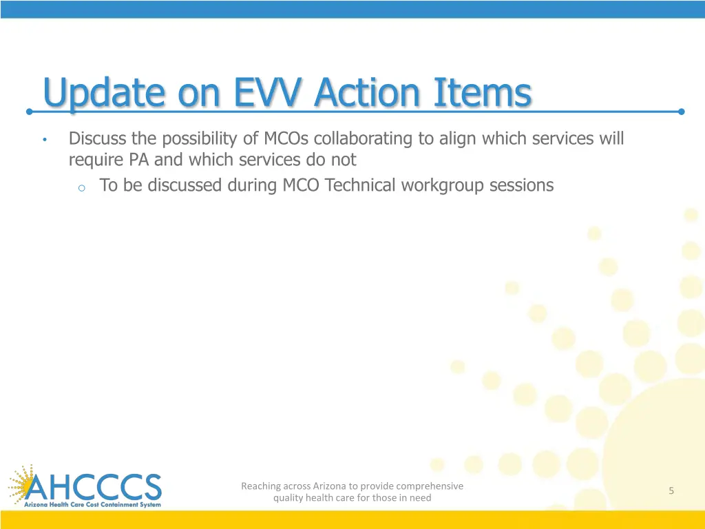 update on evv action items 3