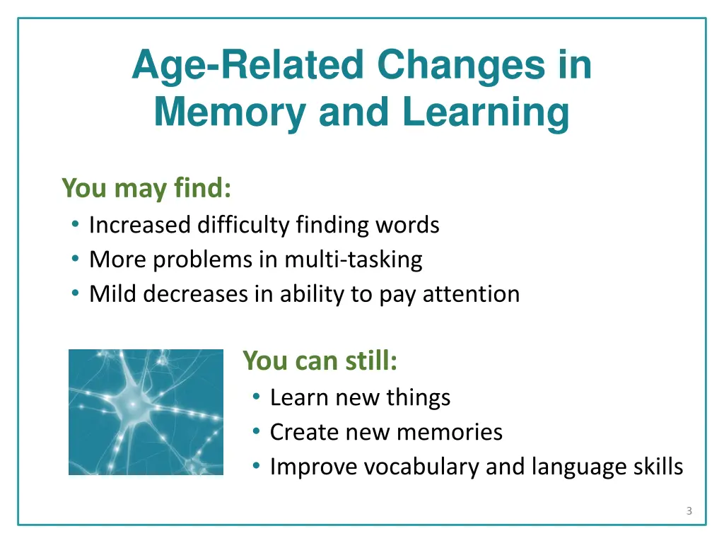 age related changes in memory and learning