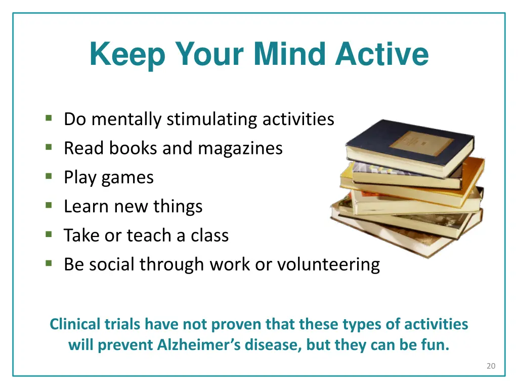 keep your mind active