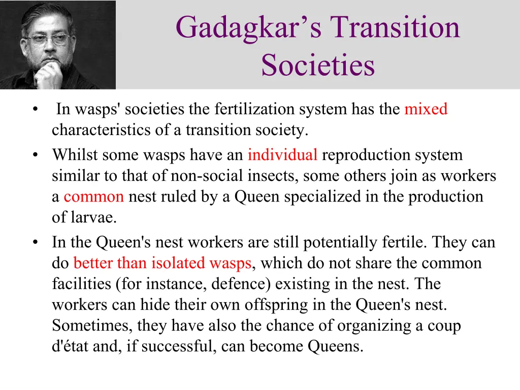 gadagkar s transition societies