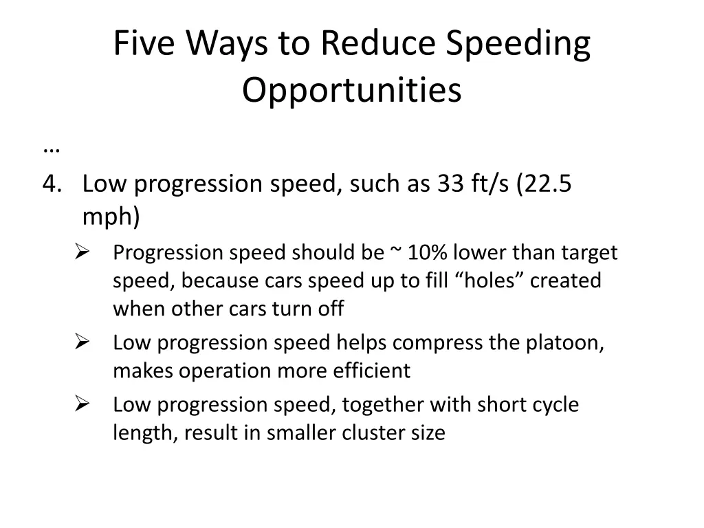 five ways to reduce speeding opportunities 1