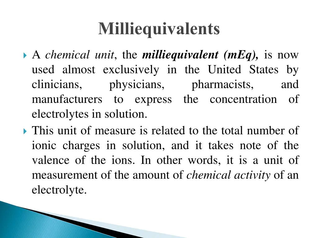 a chemical unit the milliequivalent