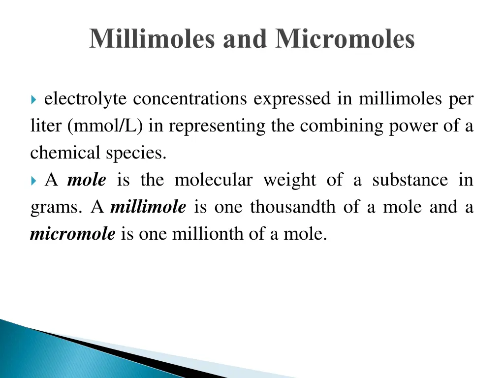 electrolyte concentrations expressed