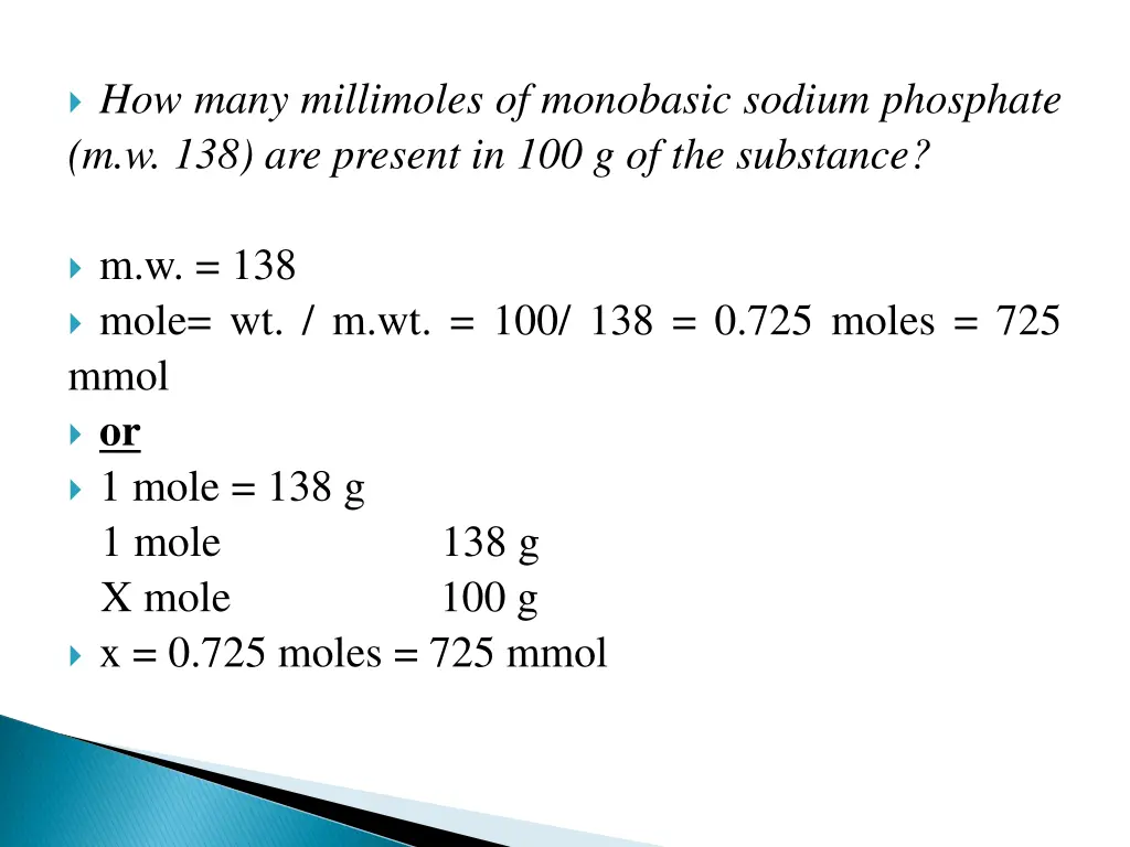 how many millimoles of monobasic sodium phosphate