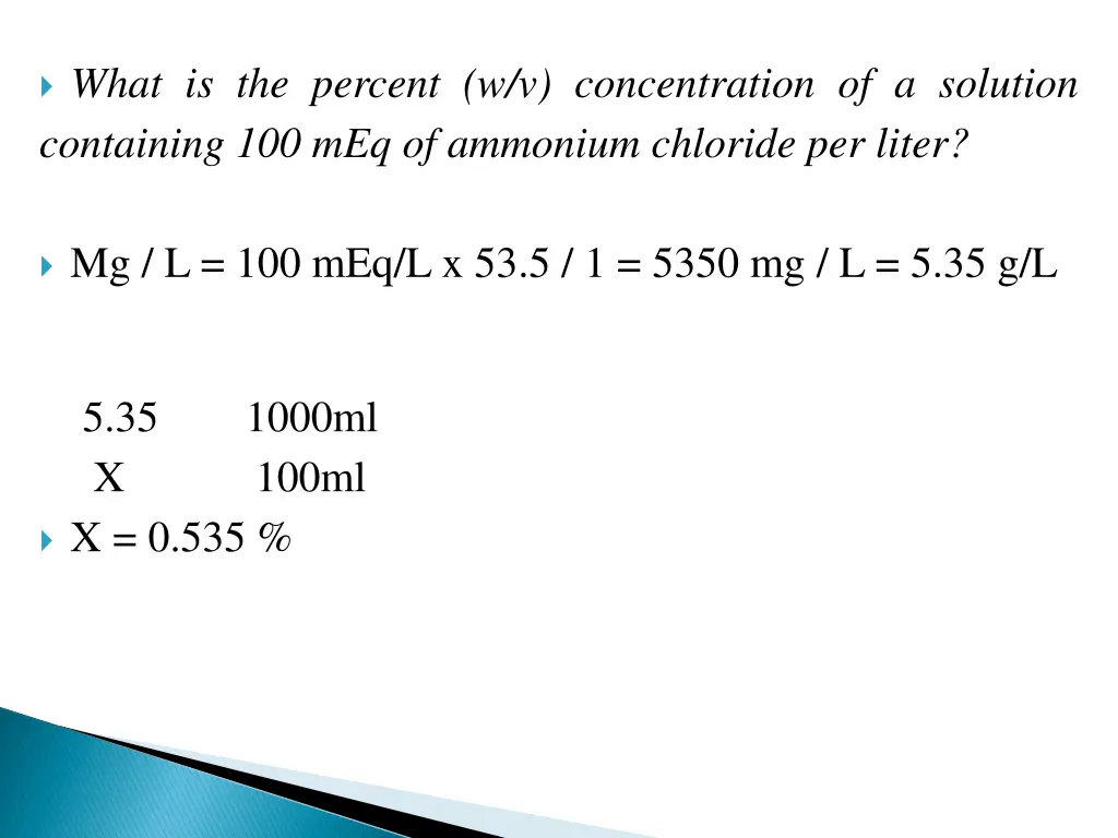 what is the percent w v concentration