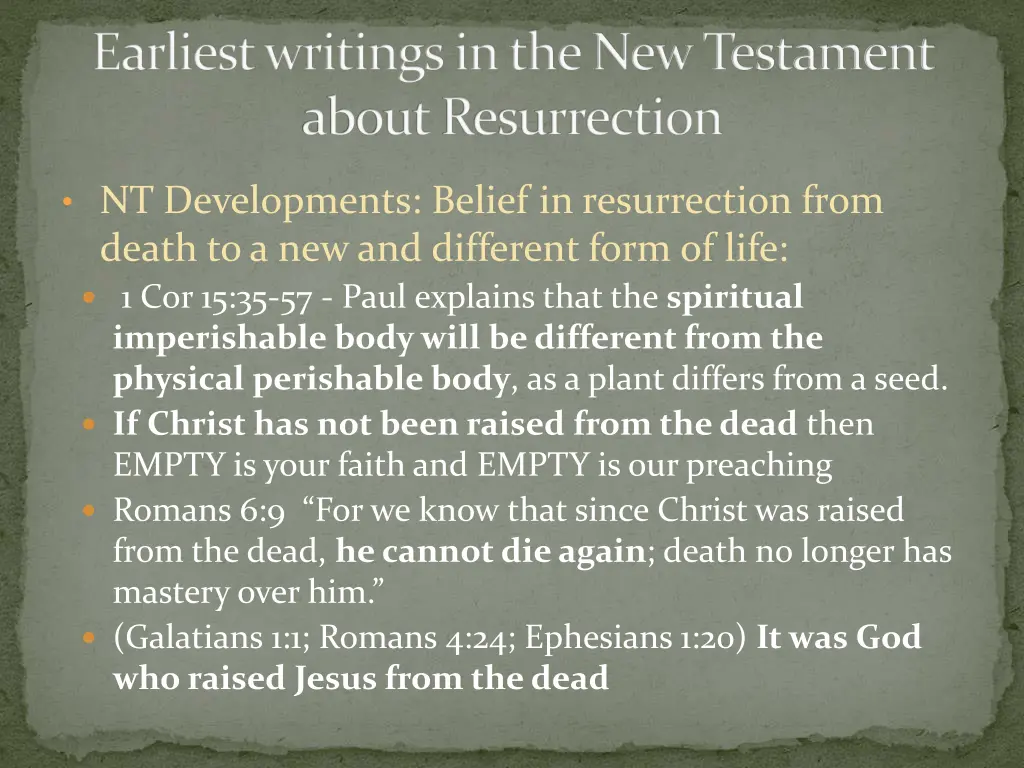 earliest writings in the new testament about