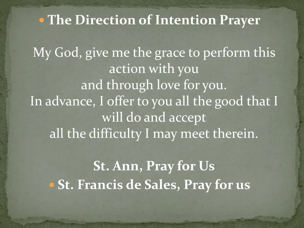 the direction of intention prayer