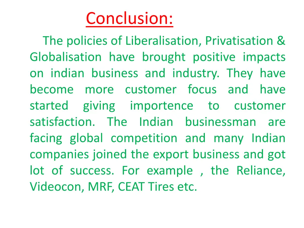 conclusion the policies of liberalisation