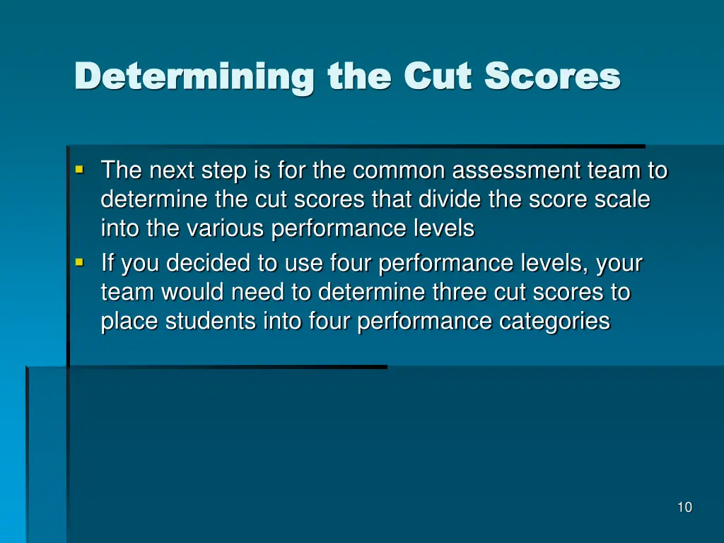 determining the cut scores determining