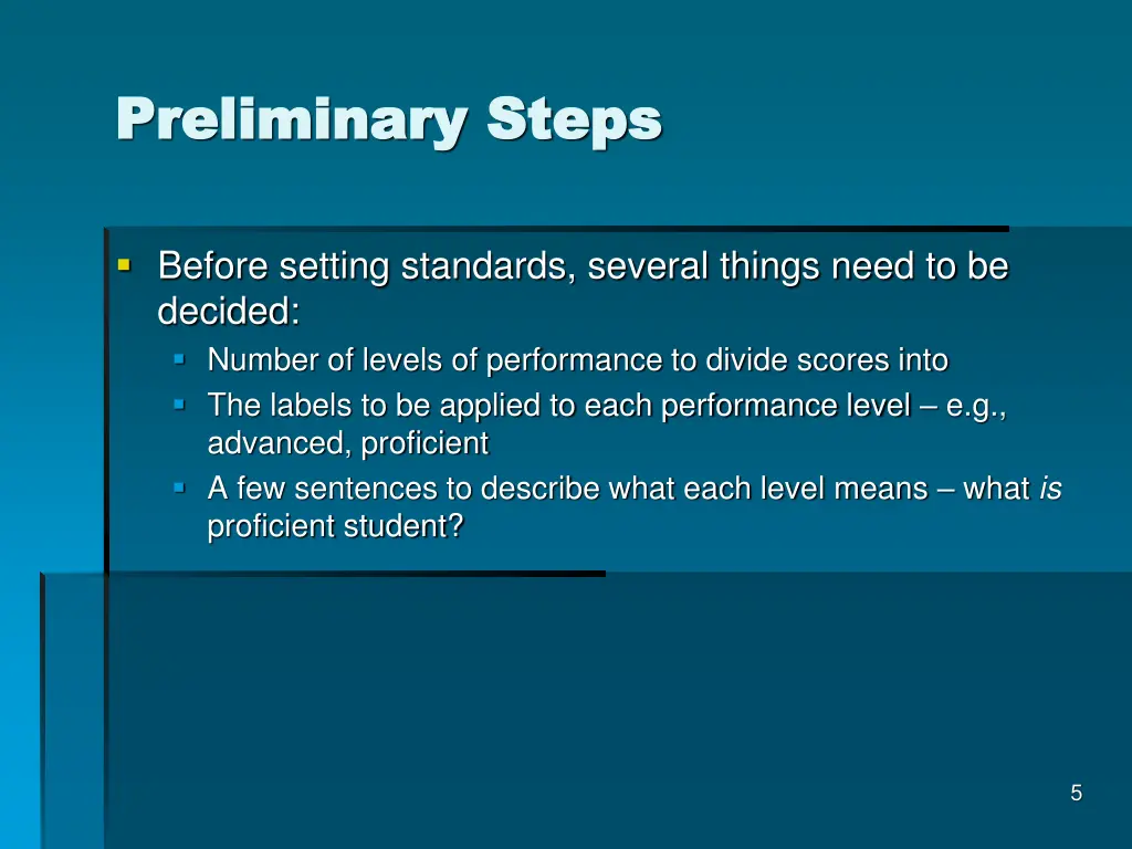 preliminary steps preliminary steps